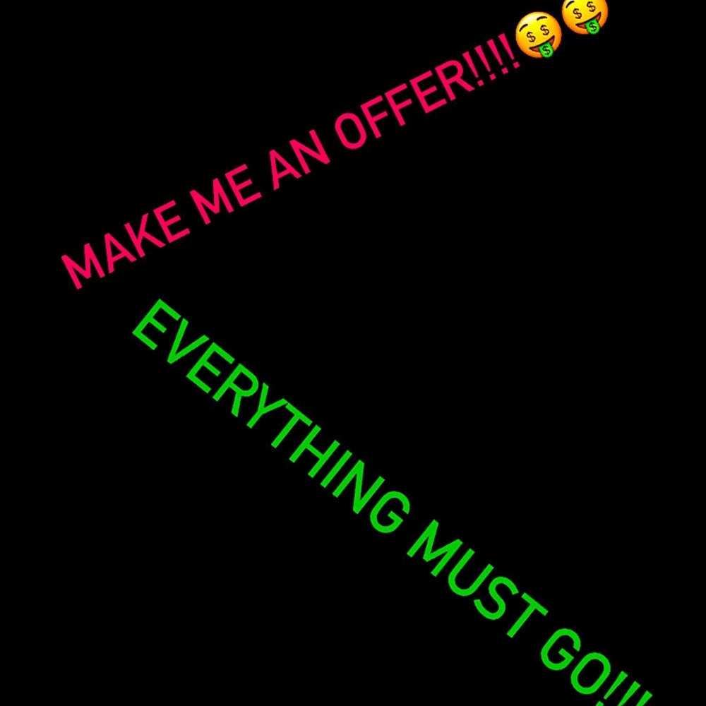 Accepting Reasonable Offers Everything must go